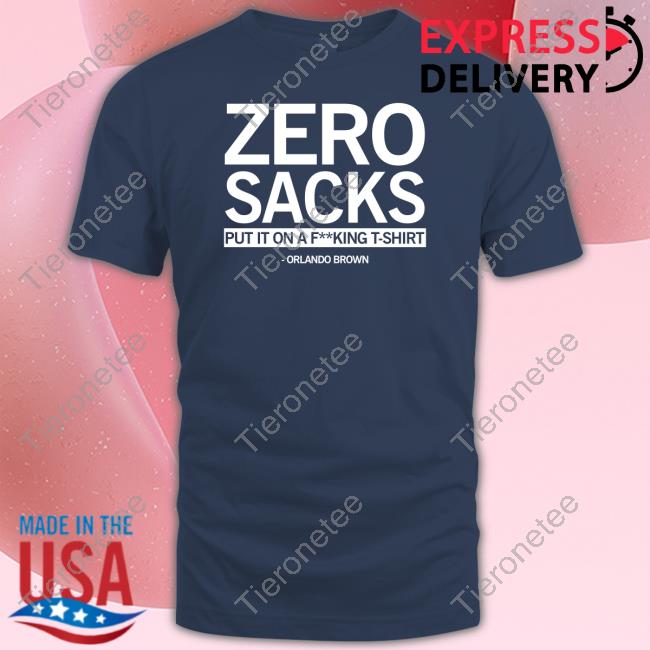 Zero Sacks Shirt Raygun