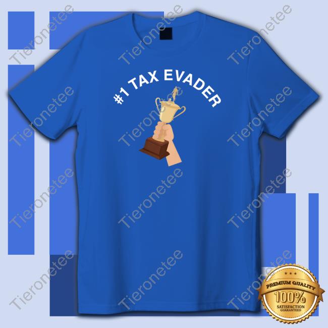 #1 Tax Evader Hoodie Struggling