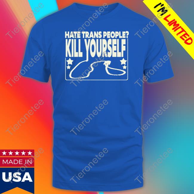 Official Hate Trans People Kill Yourself Sweatshirt