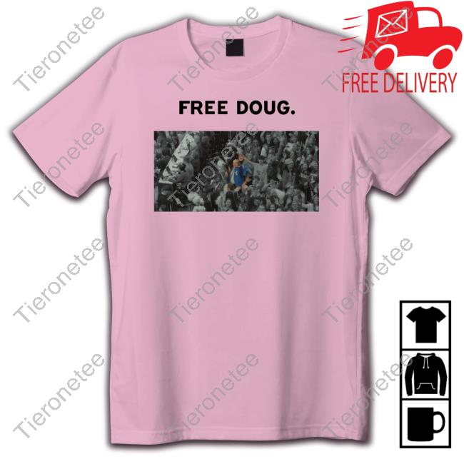 Free Doug T Shirt Doug The Blue Coat Matt Jones